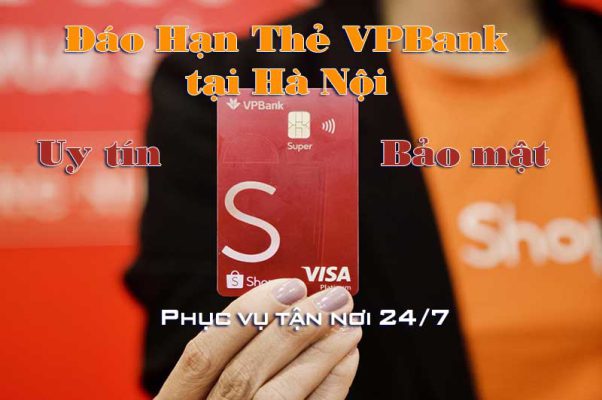đáo hạn thẻ tín dụng vpbank tại hà nội